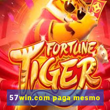 57win.com paga mesmo